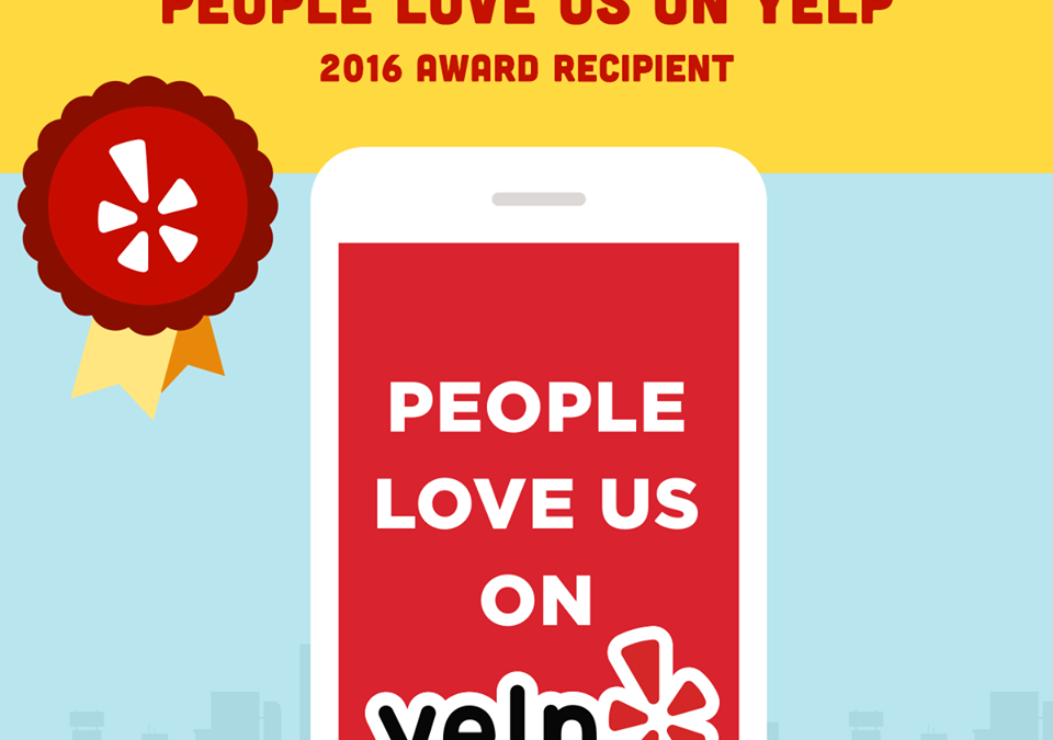2016 “People Love us on Yelp” Award Recipient