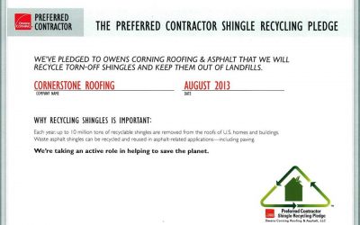 Cornerstone Roofing is an Owens Corning Preferred Contractor Shingle Recycling Program Member