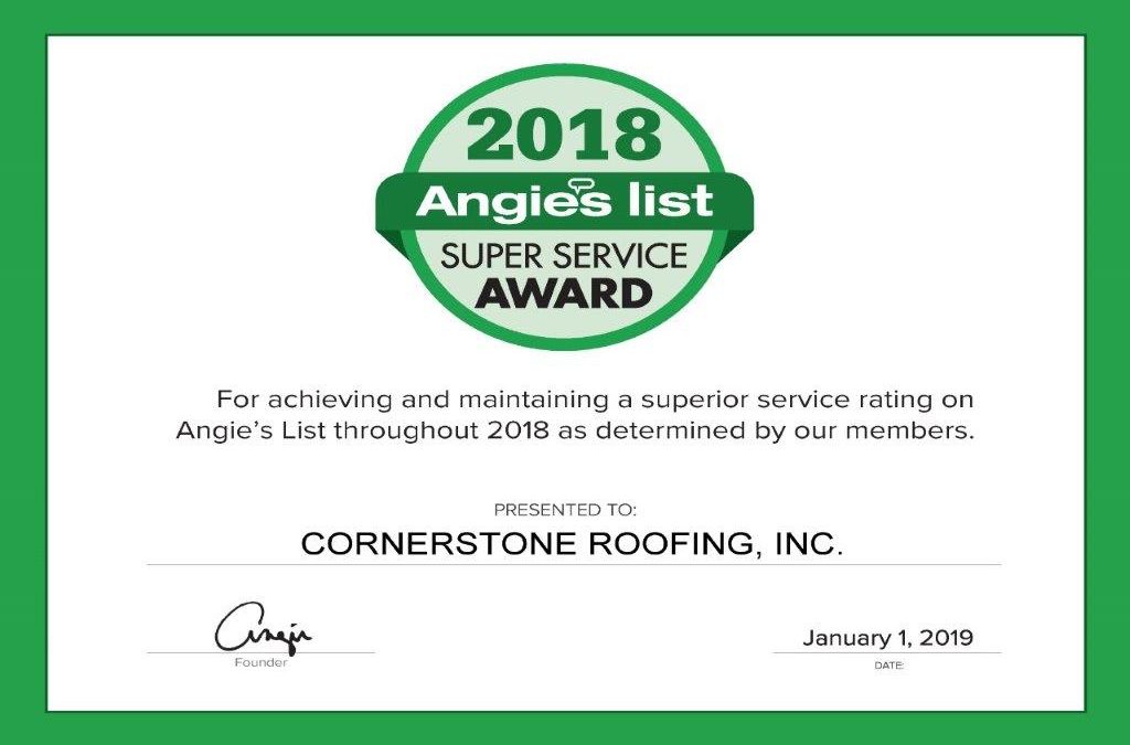 Cornerstone Roofing Earns 2018 Angie’s List Super Service Award