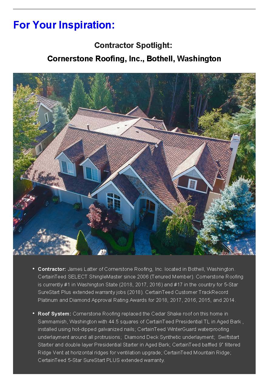 Cornerstone Roofing featured in the Contractor Spotlight of the CertainTeed Contractor's EDGE Quarterly with a CertainTeed Presidential TL Aged Bark roof on home in Sammamish